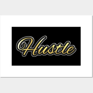 Shiny black and gold HUSTLE word design Posters and Art